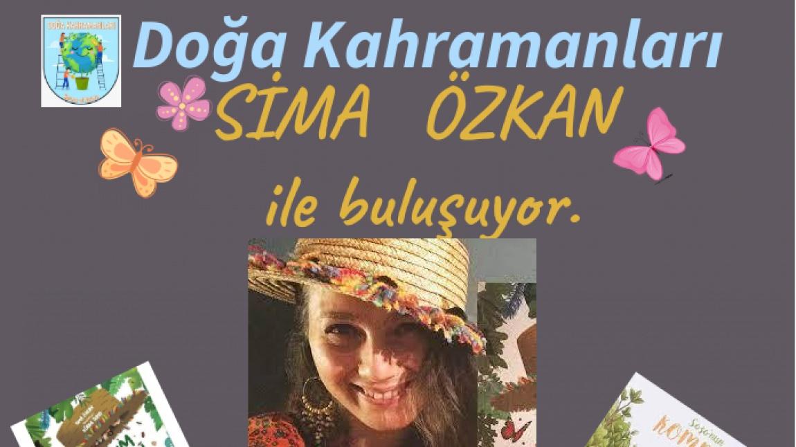 Okulumuzun kurucusu olduğu eTwining projesinde öğrencilerimiz Yazar Sima Özkan konuğumuz olacak .