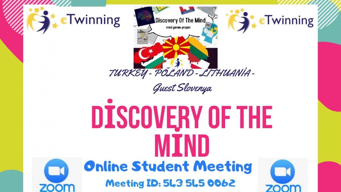 eTwinning Projemiz ''discovery of the mind' ile birlikte düzenlemiş olduğumuz toplantımızı Zoom üzerinden gerçekleştirdik.